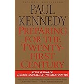 Preparing for the Twenty-First Century