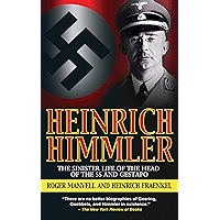Heinrich Himmler: The Sinister Life of the Head of the SS and Gestapo book cover