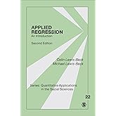 Applied Regression: An Introduction (Quantitative Applications in the Social Sciences)