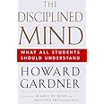 Disciplined Mind: What All Students Should Understand