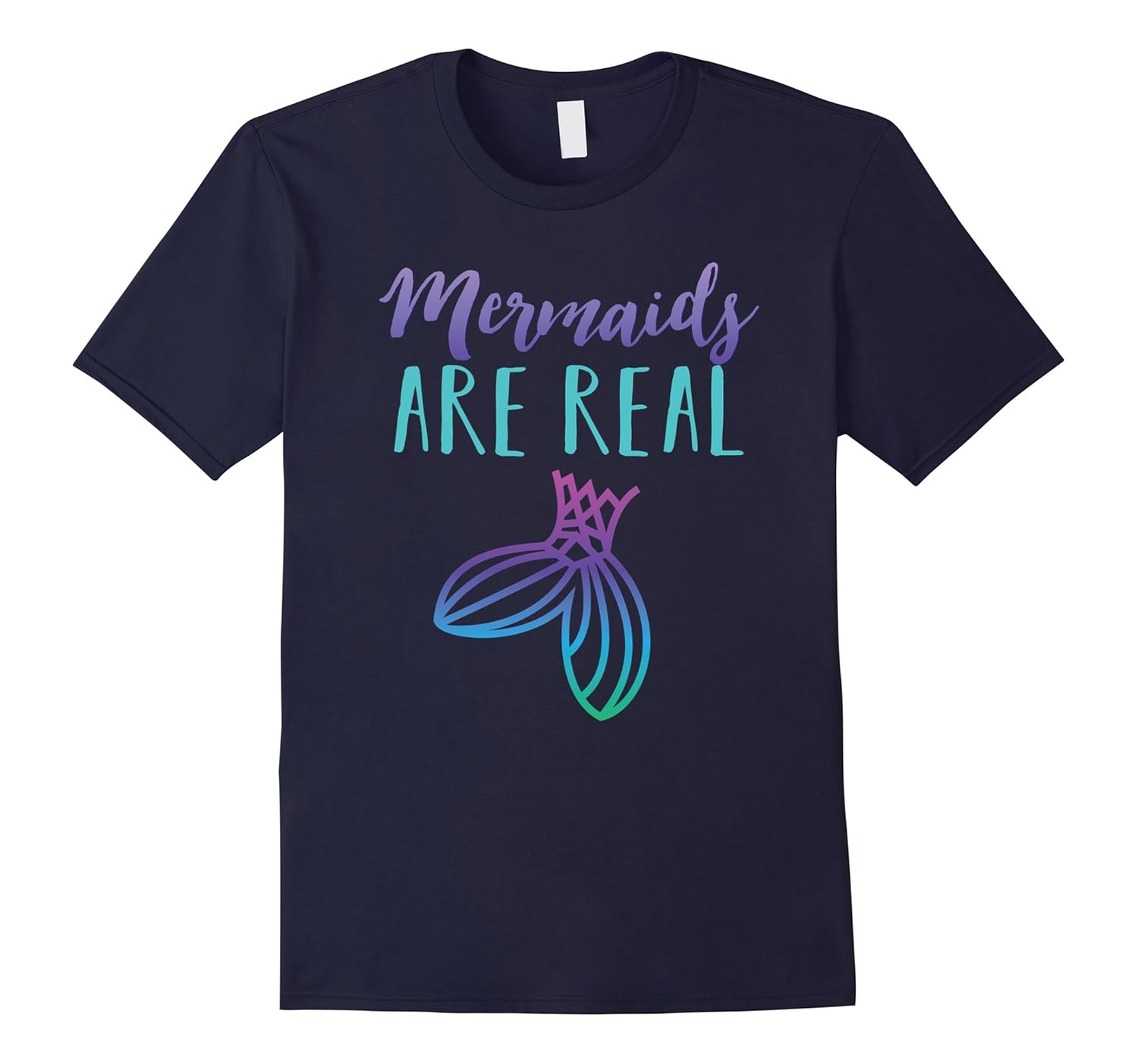 Mermaids Are Real Funny Humor Cute Love Family Tee-Rose