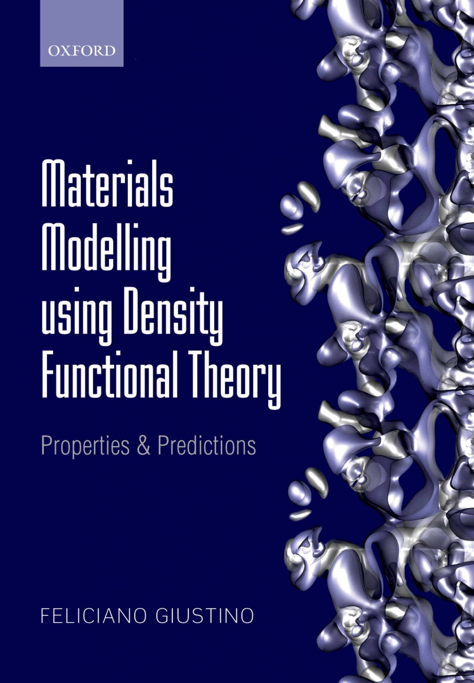 Materials Modelling Using Density...