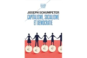 Capitalisme, socialisme et démocratie (French Edition)