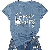 Graphic Tees for Women Choose Happy Letter Print Shirts Sunflower Women T Shirt Inspirational Short Sleeve Casual Tops