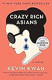 Crazy Rich Asians (Crazy Rich Asians Trilogy)