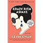 Crazy Rich Asians (Crazy Rich Asians Trilogy)