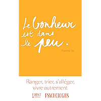 Le bonheur est dans le peu (Hors collection) (French Edition) book cover