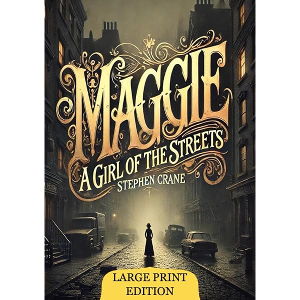 Amazon.com: Maggie: a Girl of the Streets: and Other Tales of New