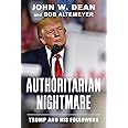 Authoritarian Nightmare: Trump and His Followers