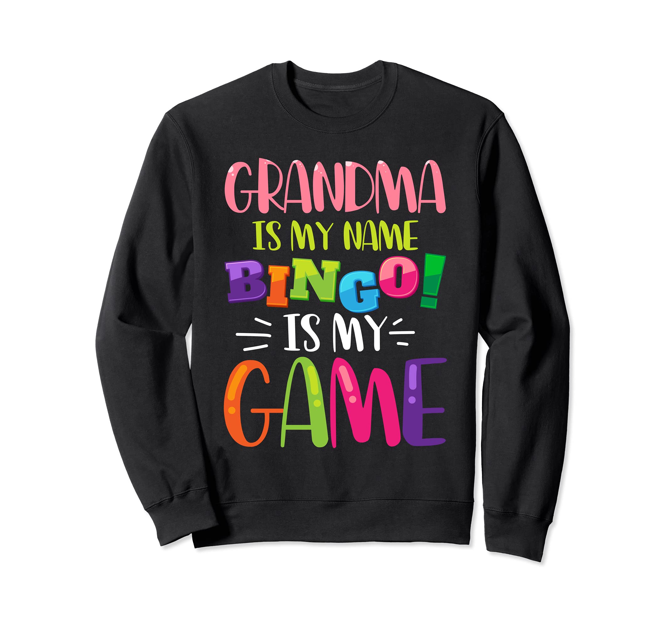 Funny Retired Grandma Lottery Winner Retirement Gift Bingo Sweatshirt