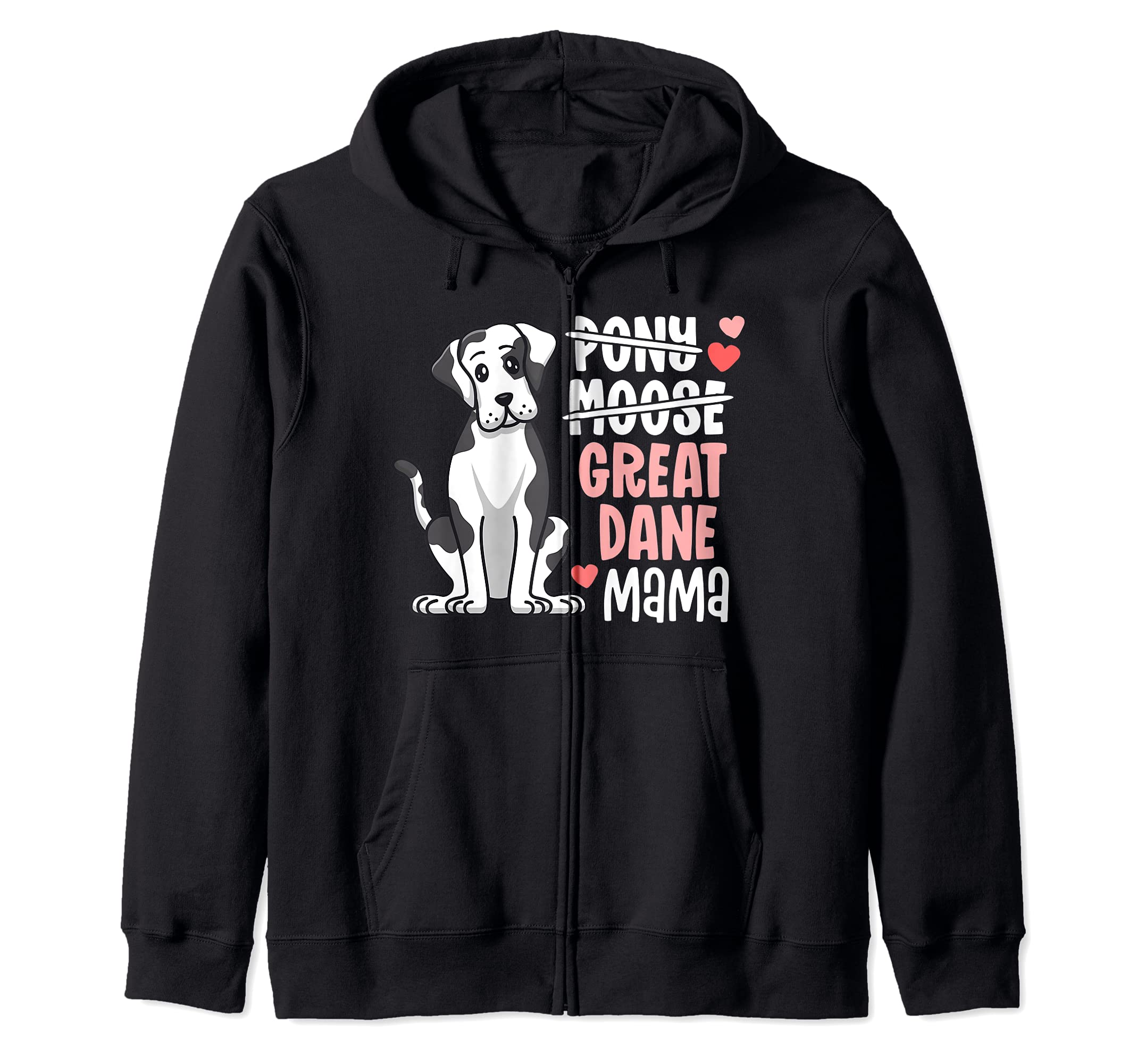 Funny Harlequin Great Dane Mama Pony Moose Dog Mom Zip Hoodie
