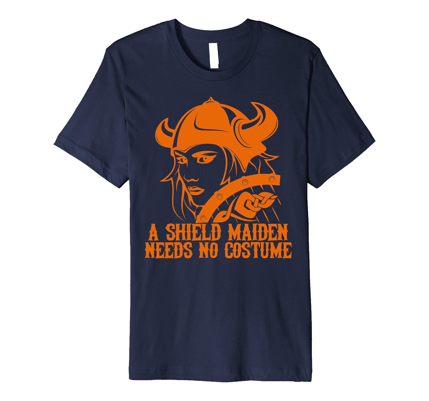 Viking Shield Maiden Needs No Costume Halloween T Shirt-Rose