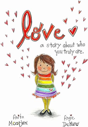 Download Love: A story about who you truly are. PDF