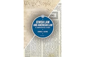 Jewish Law and American Law, Volume 1: A Comparative Study (Touro University Press)