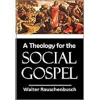 A Theology for the Social Gospel (1917) book cover