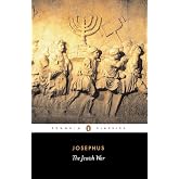The Jewish War: Revised Edition (Penguin Classics)