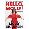 Hello, Molly!: A Memoir