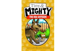 Tiny and Mighty: The Big Outside