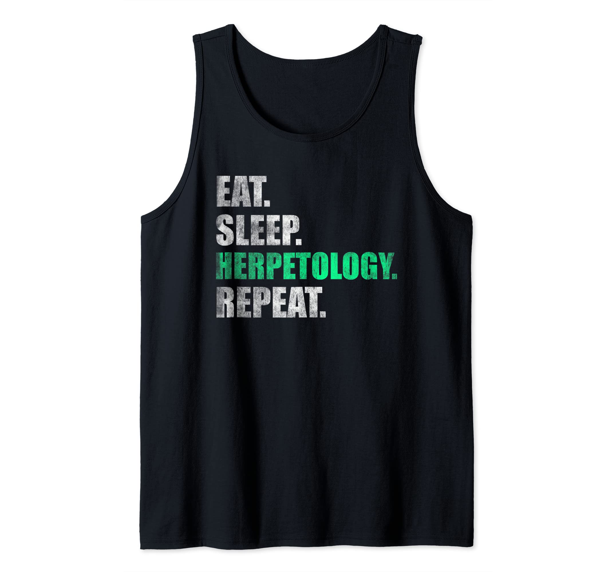 Eat Sleep Herpetology Repeat Tank Top