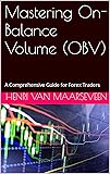 Mastering On-Balance Volume (OBV) : A Comprehensive