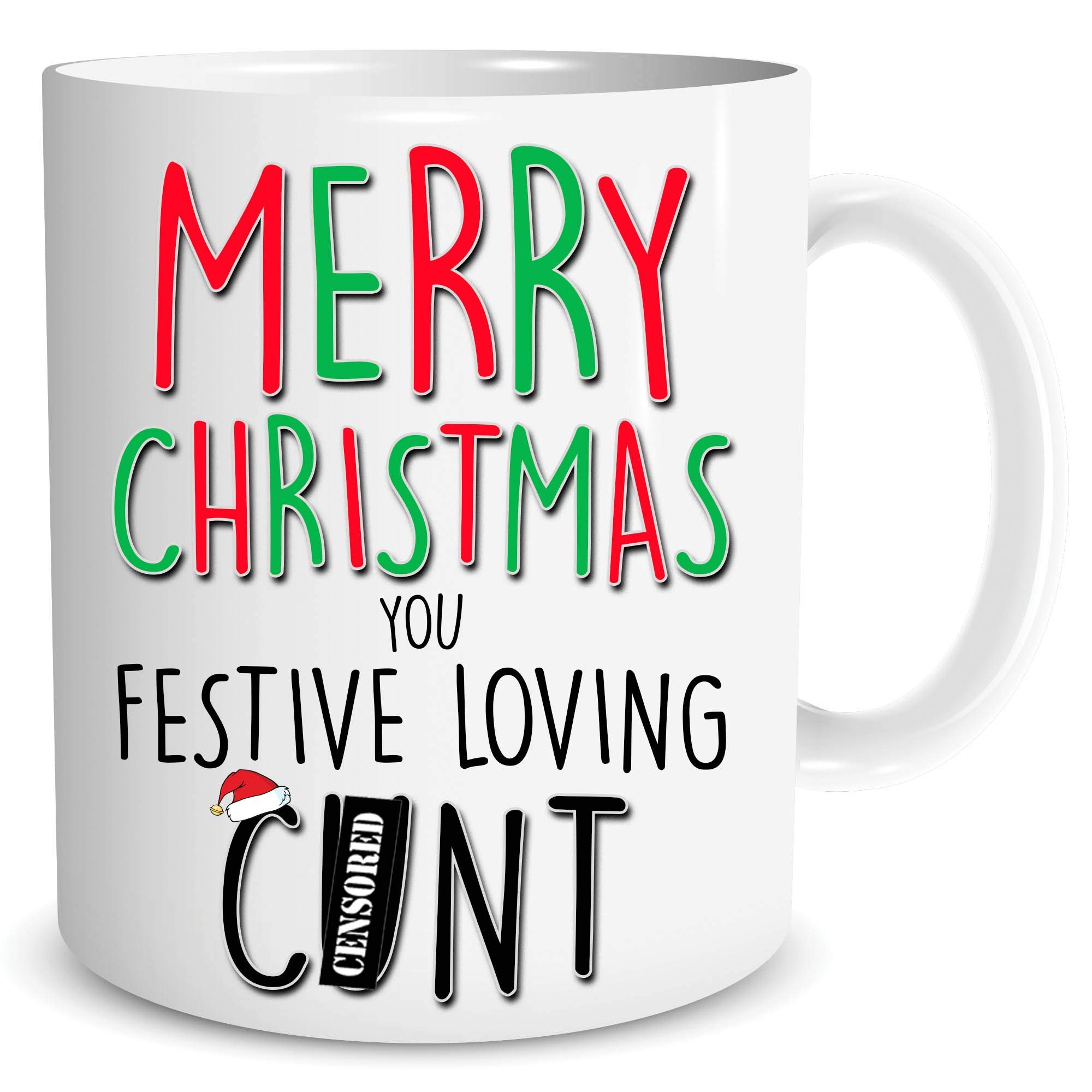 Christmas Mug Festive Loving C*nt Rude Present Secret Santa Idea Present Joke Xmas Office Banter Christmas Mug for Husband Boyfriend Bestie Novelty Humour WSDMUG1730