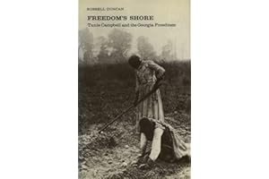 Freedom's Shore: Tunis Campbell and the Georgia Freedmen (Brown Thrasher Books)