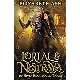 Lorial & Nestraya: An Elven Heartbound Novel