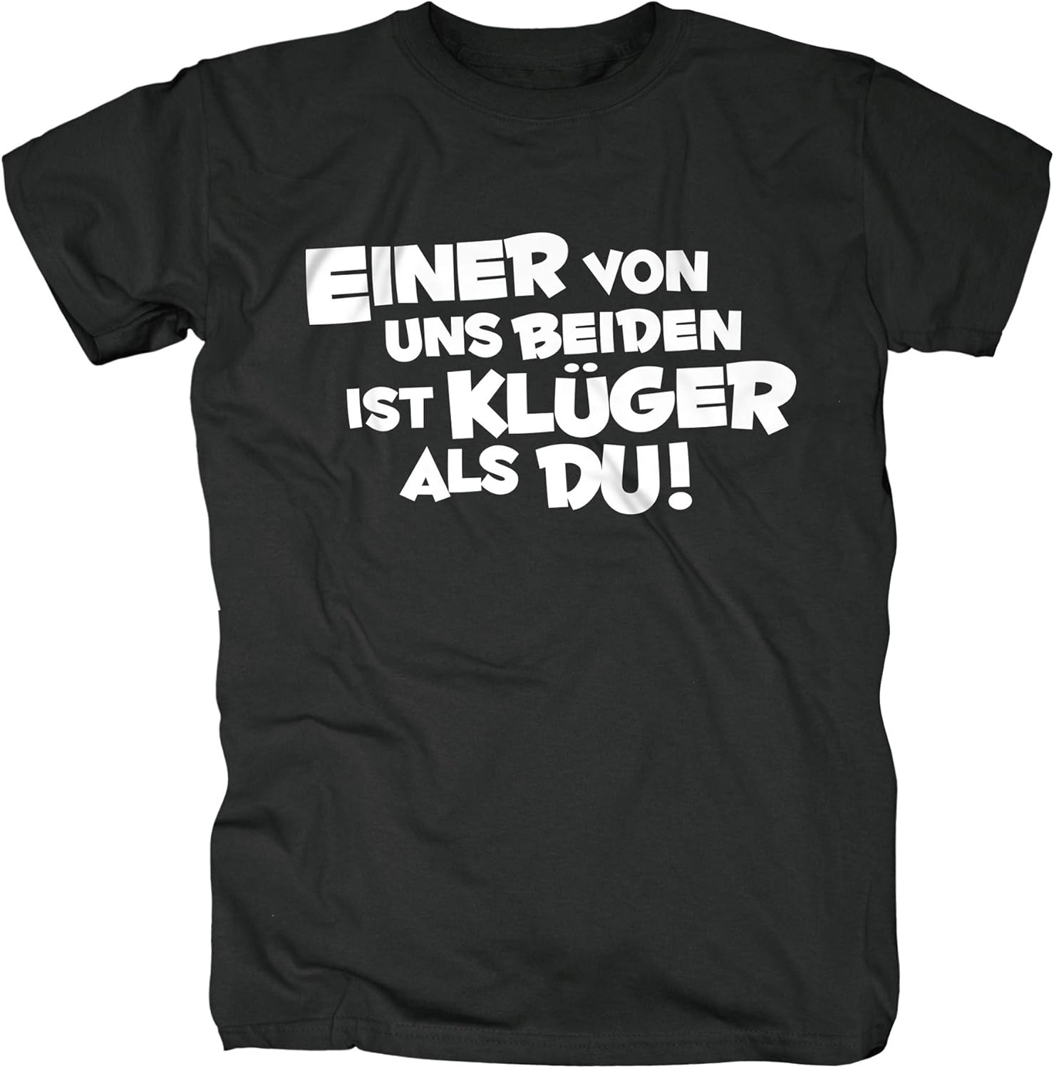Einer Von Uns Beiden Ist Kluger Als Du Grammel
