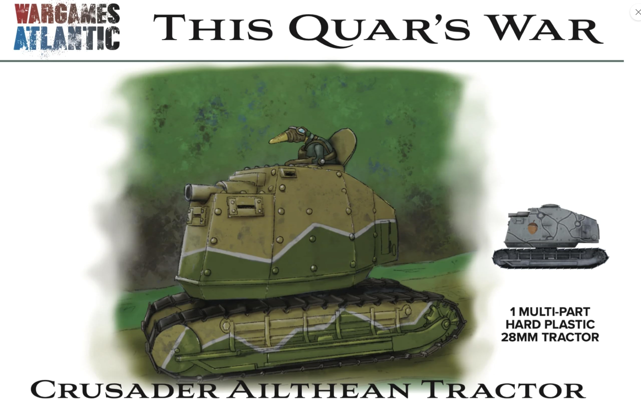 Wargames Atlantic, This Quar's War, Crusader Ailthean Tractor
