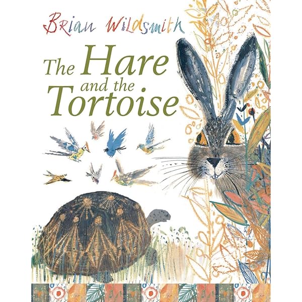 The Hare and the Tortoise: A Fable from Aesop: Ward, Helen, Ward