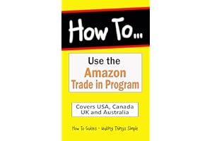 How to Use �鶹����s Trade-In Program for your Unwanted Devices: Quick & Easy Instructions for USA, Canada, UK and Australia (