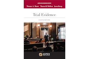 Trial Evidence (Aspen Coursebook Series)