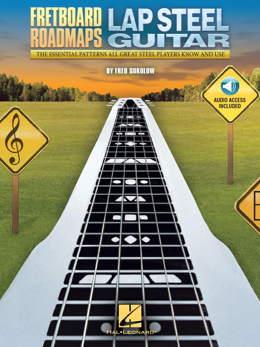 Fretboard Roadmaps - Lap Steel Guitar Book/Online Audio: The Essential Patterns That All Great Steel Players Know and Use