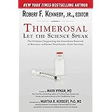 Thimerosal: Let the Science Speak: The Evidence Supporting the Immediate Removal of Mercury--a Known Neurotoxin--from Vaccine