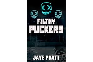Filthy Puckers: Masked men Novella (Masked Men series)