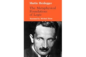 The Metaphysical Foundations of Logic (Studies in Phenomenology and Existential Philosophy)