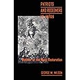 Patriots and Redeemers in Japan: Motives in the Meiji Restoration