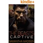 The Beast's Captive: A Dark Shifter Romance