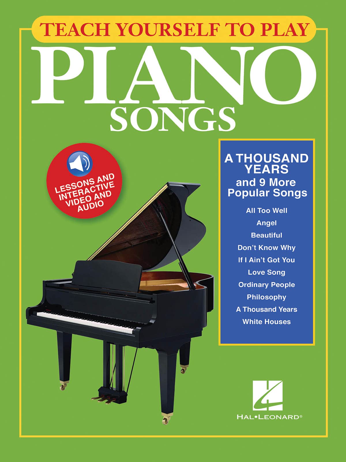 Teach Yourself To Play Piano Songs: A Thousand Years And 9 More Popular Songs (Book/Online Media) (Includes Online Access Code)