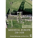 Medieval Europe 250-1450