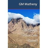 The Quest for Mount Sinai