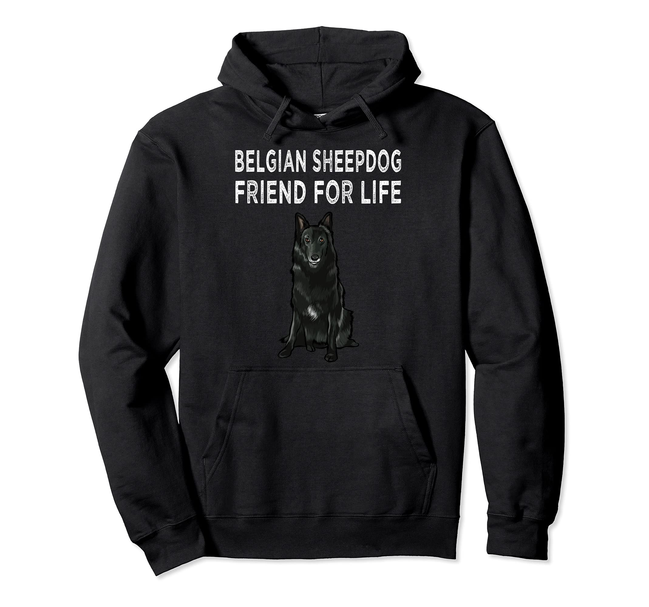 Belgian Sheepdog Friend For Life Dog Friendship Pullover Hoodie