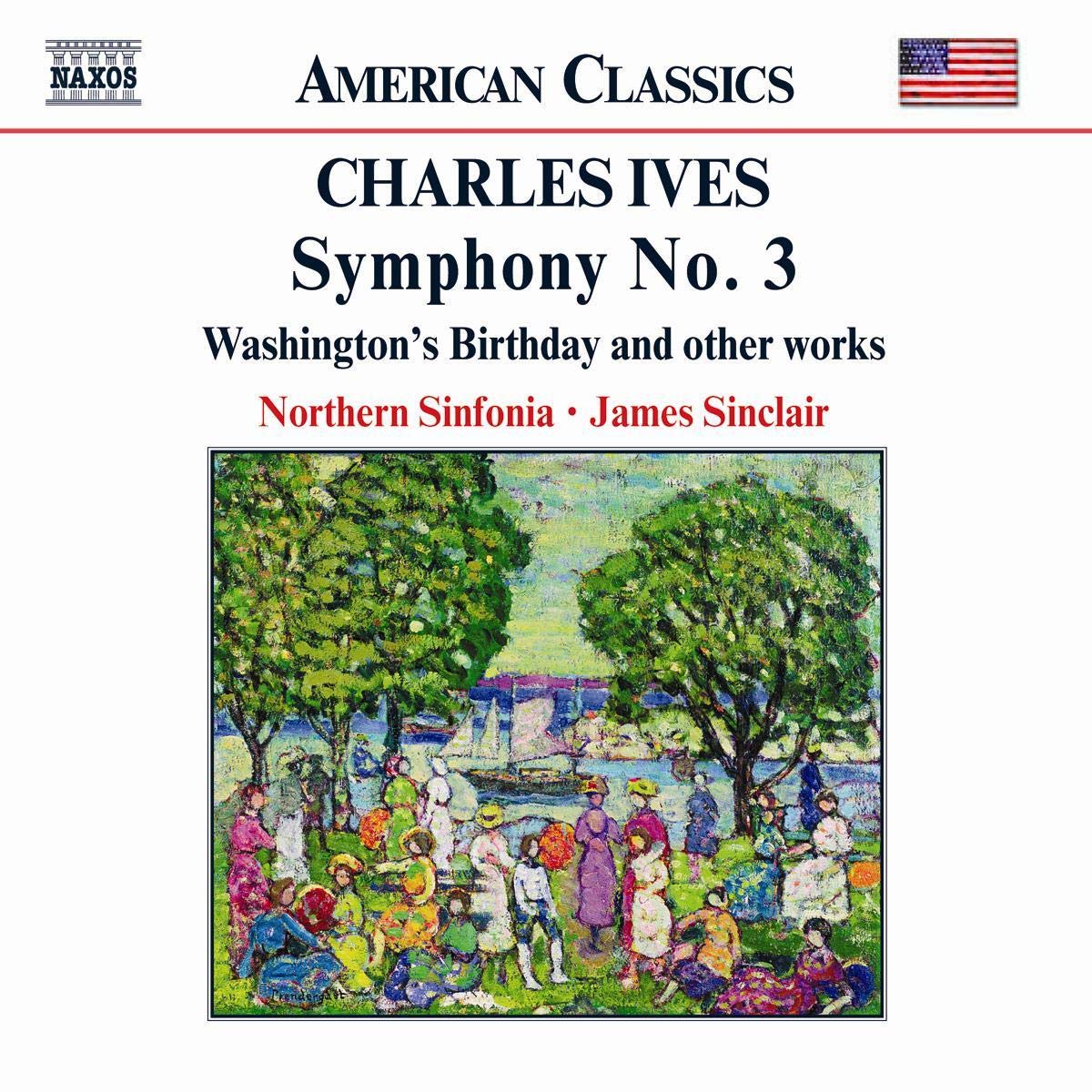 IVES: Symphony No. 3 / Washington's Birthday
