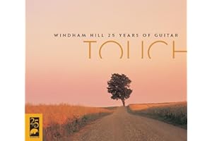 Windham Hill 25 Years of Guitar: Touch