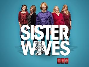 Watch Sister Wives Season 6 Prime Video