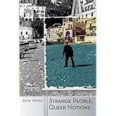 Strange People, Queer Notions