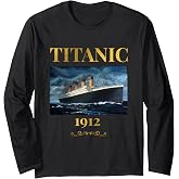 Titanic 1912 Sailing Boat Cruise Ship Long Sleeve T-Shirt