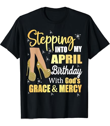 Women April Birthday for Women April is My Birthday for Girl T-Shirt : Clothing, Shoes & Jewelry