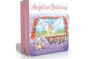 Angelina Ballerina Board Books to Go! (Boxed Set): Center Stage; Big Dreams!; Angelina Ballerina by the Sea