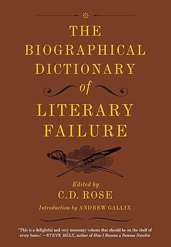 Download The Biographical Dictionary of Literary Failure PDF